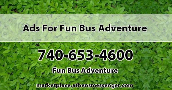 Ads for Fun Bus Adventure